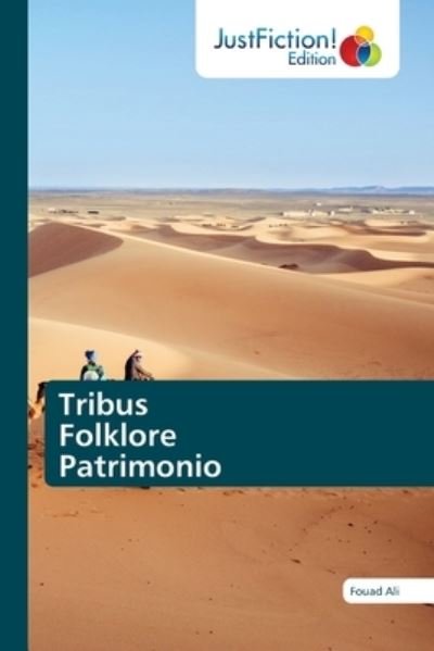 Cover for Fouad Ali · Tribus Folklore Patrimonio (Pocketbok) (2021)