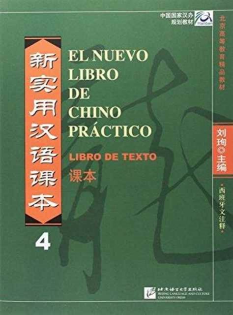 Cover for Liu Xun · El nuevo libro de chino practico vol.4 - Libro de texto (Taschenbuch) (2013)
