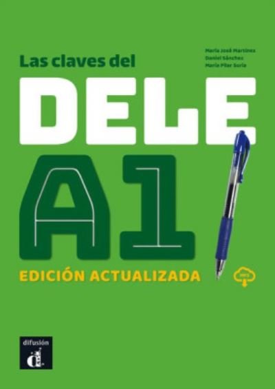 Cover for Las claves del nuevo DELE A1: Libro + audio mp3 download - Edicion actualiz (Paperback Book) (2021)