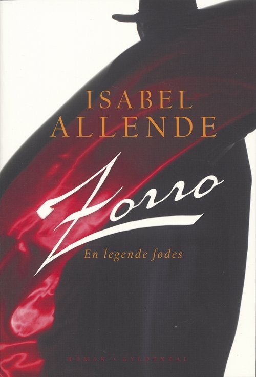Cover for Isabel Allende · Zorro (Sewn Spine Book) [1st edition] (2005)