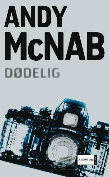 Cover for Andy McNab · Aschehoug pocket: Dødelig konspiration (Pocketbok) [4:e utgåva] (2007)