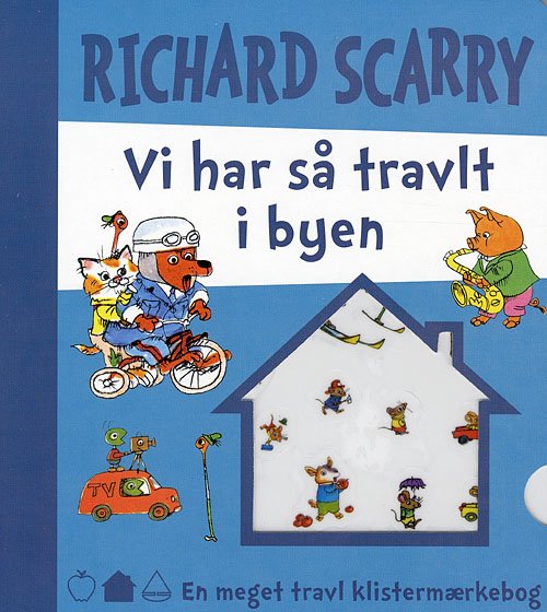 Cover for Richard Scarry · En meget travl klistermærkebog: Vi har så travlt i byen (Papbog) [1. udgave] (2007)