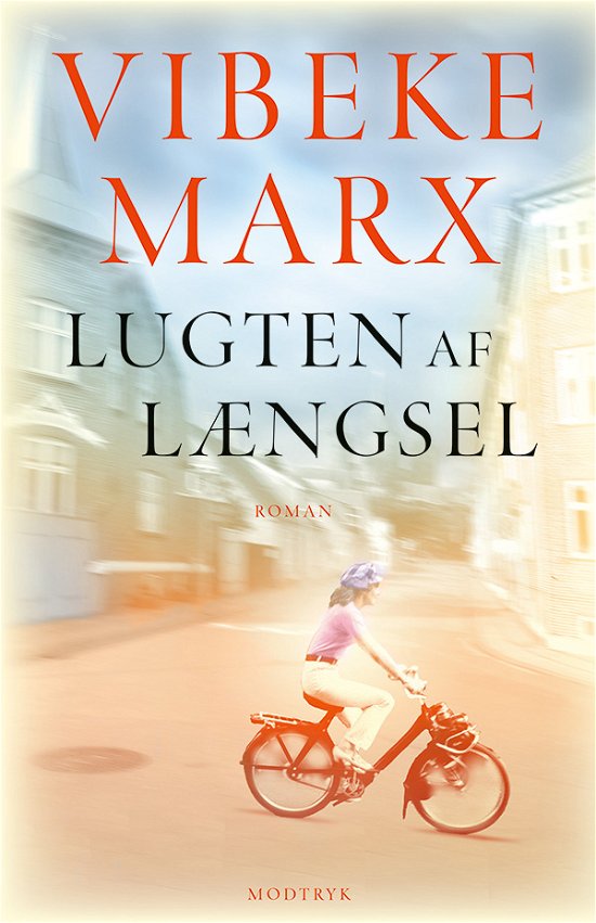 Cover for Vibeke Marx · Lugten af længsel (Inbunden Bok) [1:a utgåva] (2023)