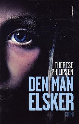 Cover for Therese Philipsen · Den Man Elsker (Sewn Spine Book) (2009)