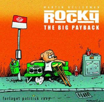 Cover for Martin Kellerman · Rocky: Rocky The big payback (Indbundet Bog) [1. udgave] [Indbundet] (2006)