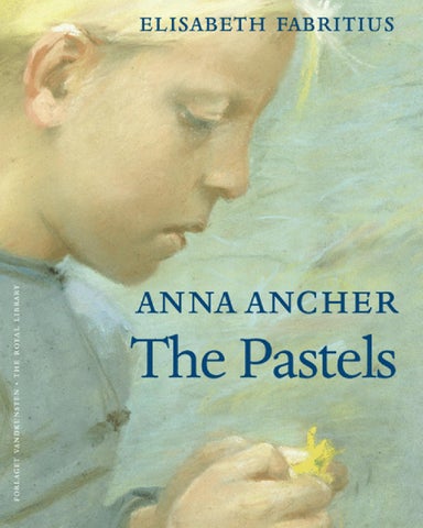 Cover for Elisabeth Fabritius · Anna Ancher: The Pastels (Sewn Spine Book) (2008)