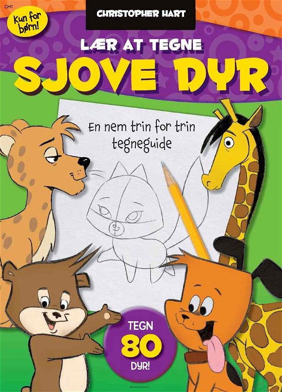 Cover for Christopher Hart · Lær at tegne sjove dyr (Heftet bok) [1. utgave] (2010)