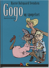 Cover for Bjarne Dalsgaard Svendsen · Gogo og spøgelset (Bound Book) [1st edition] [Indbundet] (2009)