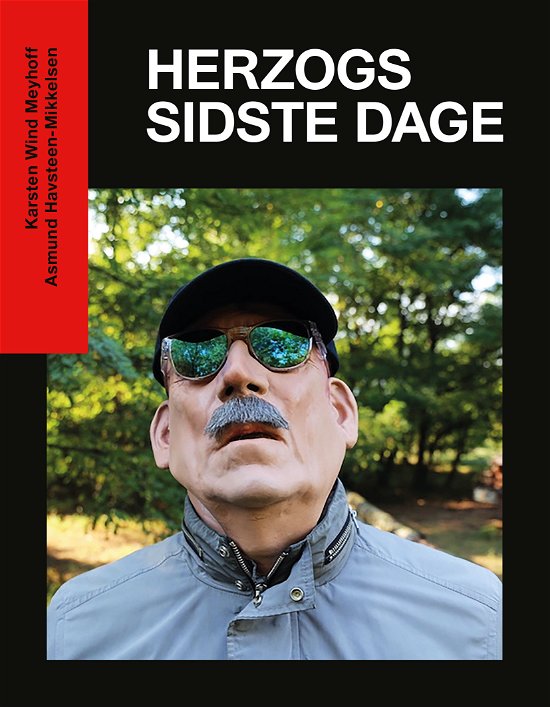 Cover for Karsten Wind Meyhoff &amp; Asmund Havsteen-Mikkelsen · Herzogs sidste dage (Poketbok) [1:a utgåva] (2021)