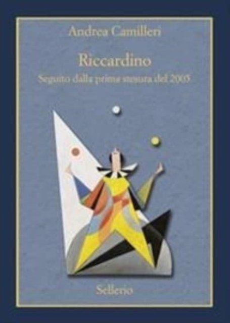 Cover for Andrea Camilleri · Riccardino. Edizione speciale (Pocketbok) (2020)