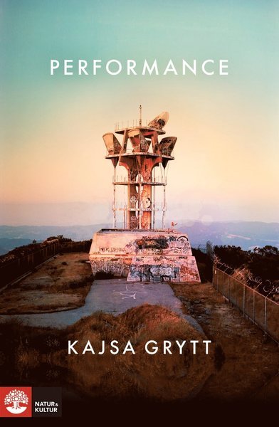 Cover for Kajsa Grytt · Performance (Bound Book) (2020)