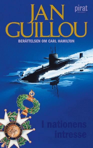 Cover for Jan Guillou · Carl Hamilton: I nationens intresse (ePUB) (2006)