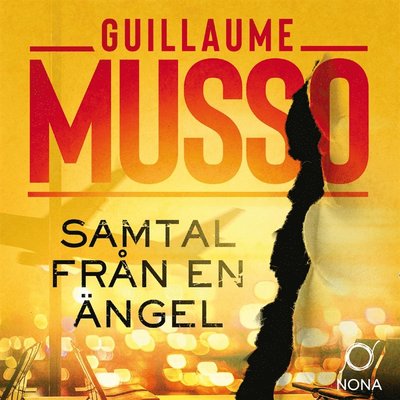 Samtal från en ängel - Guillaume Musso - Äänikirja - Bokförlaget Nona - 9789188901774 - maanantai 17. elokuuta 2020