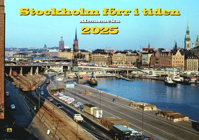 Cover for Stockholm förr i tiden 2025 (Paperback Book) (2024)