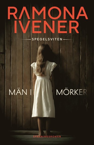 Cover for Ramona Ivener · Män i mörker (Bound Book) (2024)