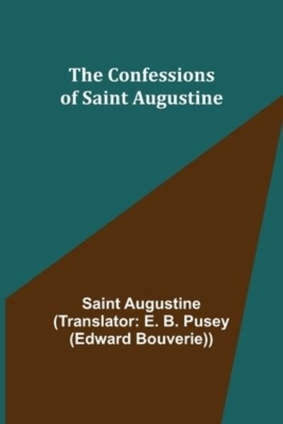 Cover for Saint Augustine · The Confessions of Saint Augustine (Pocketbok) (2022)