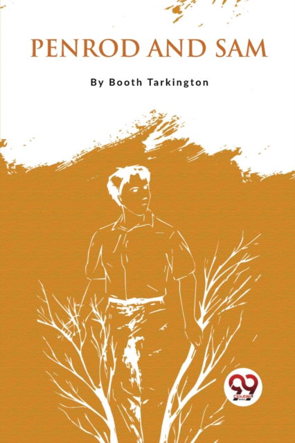 Cover for Booth Tarkington · Penrod and Sam (Paperback Book) (2023)