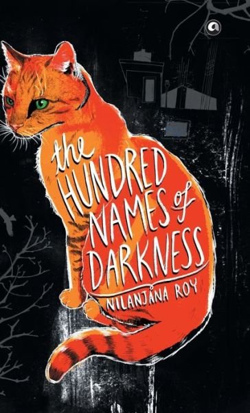 Cover for Nilanjana S. Roy · The hundred names of darkness (Bog) (2013)