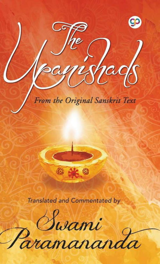 The Upanishads - Deluxe Hardbound Edition - Swami Paramananda - Inne - General Press - 9789388118774 - 2018