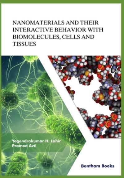 Cover for Y K Lahir · Nanomaterials and Their Interactive Behavior with Biomolecules, Cells, and Tissues (Paperback Bog) (2020)