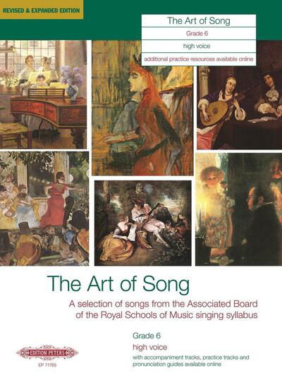 The Art of Song Grade 6 (High Voice) (Revised & Expanded Edition) - V/A - Książki - Edition Peters - 9790577086774 - 2 lipca 2008