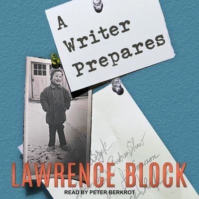 Cover for Lawrence Block · A Writer Prepares Lib/E (CD) (2021)