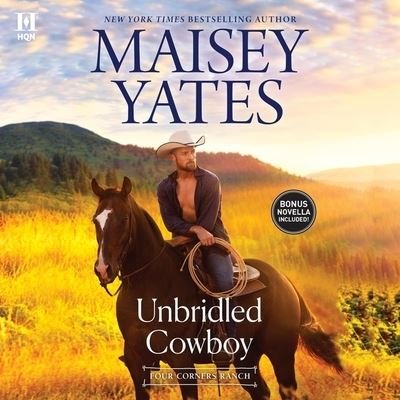 Cover for Maisey Yates · Unbridled Cowboy (CD) (2022)