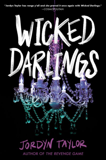 Cover for Jordyn Taylor · Wicked Darlings (Paperback Book) [International edition] (2025)