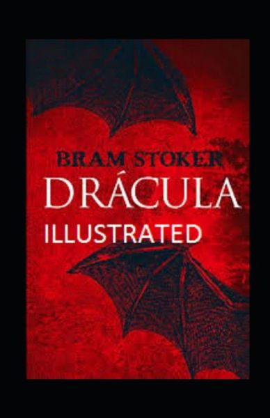 Cover for Bram Stoker · Dracula Illustrated (Taschenbuch) (2021)