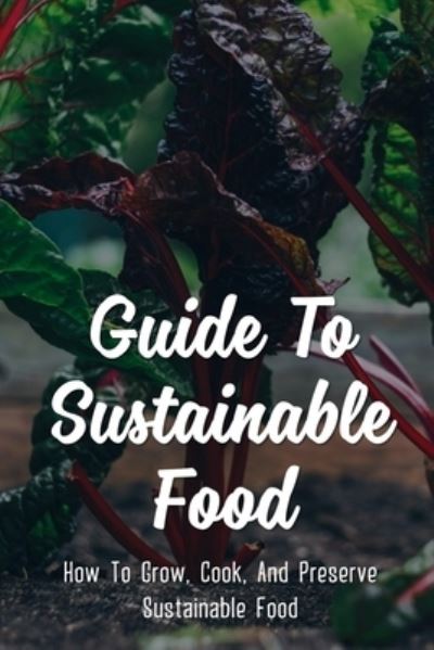 Cover for Maira Jagla · Guide To Sustainable Food (Paperback Book) (2021)