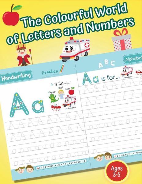 Cover for Misie · The Colourful World of Letters and Numbers: Alphabet and Numbers Tracing Workbook (Handwriting Practice) For Kids Age 3-5 - IN COLOUR (Paperback Book) (2020)