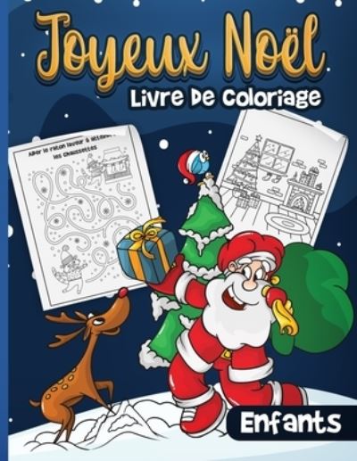 Cover for Lamrie Color · Joyeux Noel Livre de coloriage Enfants (Paperback Book) (2020)