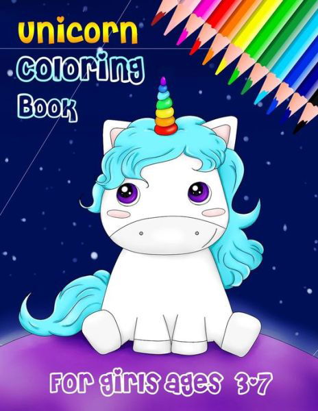 Cover for Creative Coloring · Unicorn Coloring Book for Girls Ages 3-7: Happy and Unique Unicorn Coloring Book for Girls (Paperback Book) (2021)
