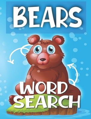 Cover for Sight Words Elgaddari Publishing · Bears Word Search (Paperback Book) (2020)