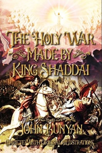 Cover for John Bunyan · The Holy War, Made by King Shaddai (Pocketbok) (2020)