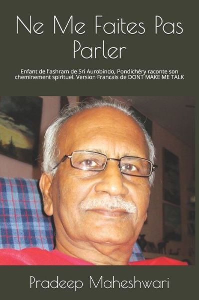 Cover for Pradeep Maheshwari · Ne Me Faites Pas Parler (Paperback Book) (2020)