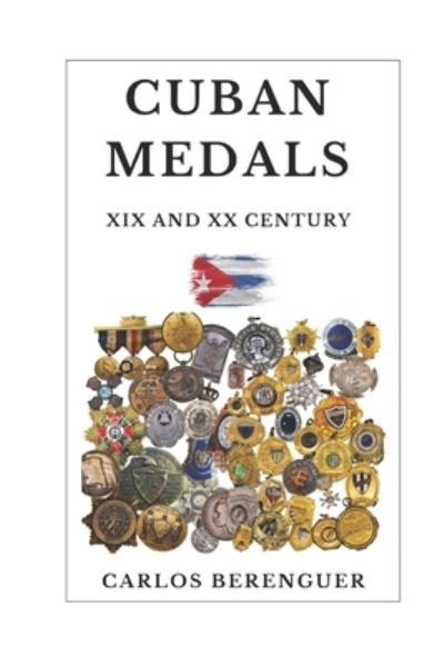 Cover for Carlos Berenguer · Cuban Medals (Paperback Bog) (2020)
