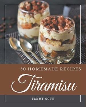 Cover for Tammy Cote · 50 Homemade Tiramisu Recipes (Paperback Book) (2020)