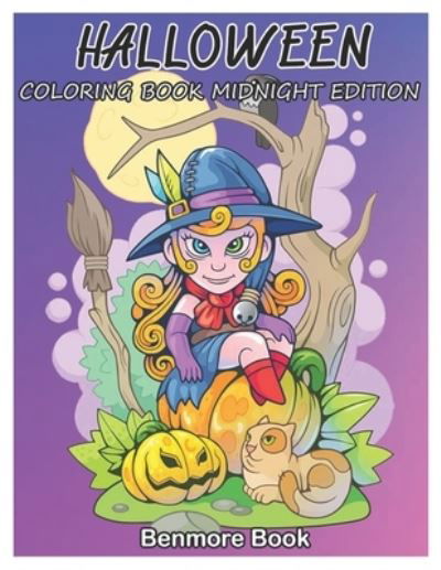 Cover for Benmore Book · Halloween Coloring Book Midnight Edition (Taschenbuch) (2020)