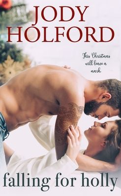 Cover for Jody Holford · Falling For Holly (Paperback Book) (2020)