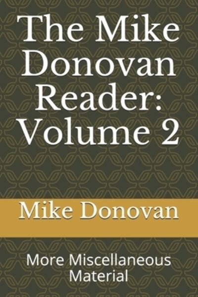 Cover for Mike Donovan · The Mike Donovan Reader (Paperback Book) (2021)