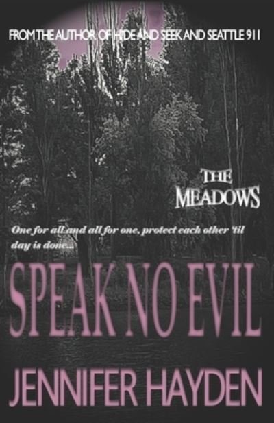 Cover for Jennifer Hayden · Speak No Evil (Paperback Book) (2021)