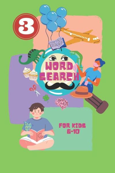 Cover for Rodin Grajo · Word Search For Kids 6-10: 50 Themed Word Search Puzzles for Learning Vocabulary, Spelling, and More (Paperback Book) (2021)