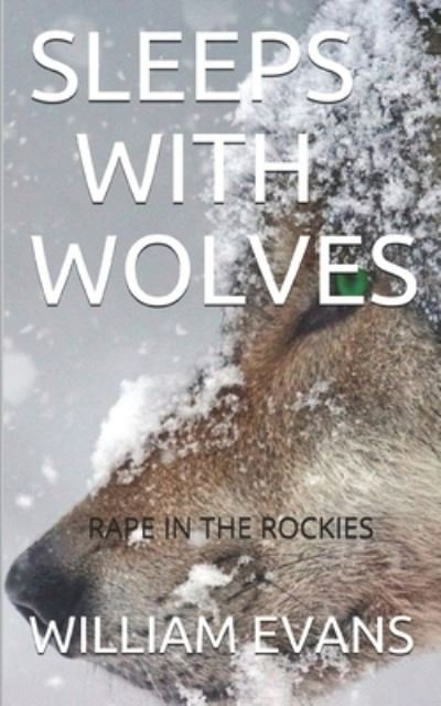 Cover for William Evans · Sleeps with Wolves (Pocketbok) (2021)