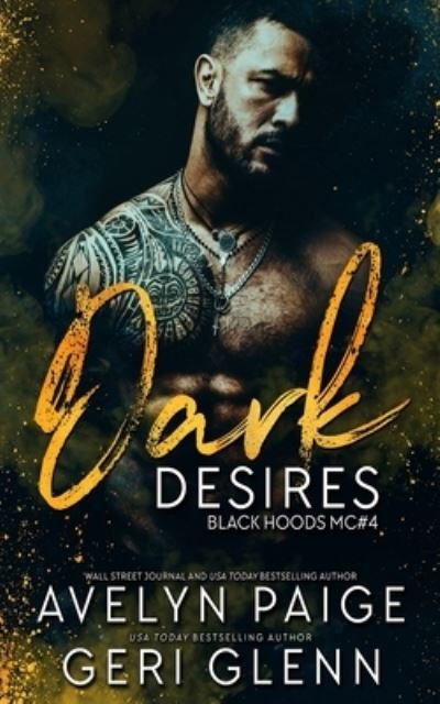 Cover for Geri Glenn · Dark Desires - Black Hoods MC (Pocketbok) (2021)