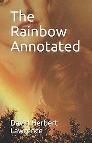 Cover for David Herbert Lawrence · The Rainbow Annotated (Paperback Book) (2021)