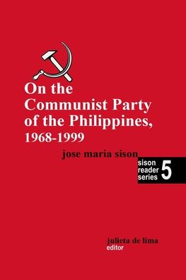 Cover for Jose Maria Sison · On the Communist Party of the Philippines 1968 - 1999 - Sison Reader (Paperback Book) (2022)