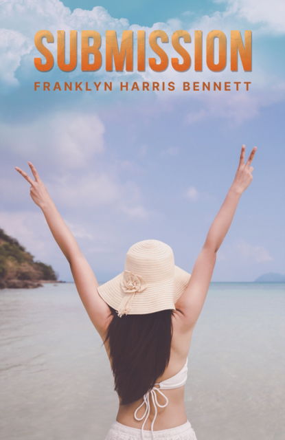 Cover for Franklyn Harris Bennett · Submission (Paperback Book) (2024)