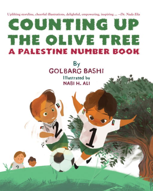 Counting Up the Olive Tree: A Palestine Number Book - Golbarg Bashi - Books - PM Press - 9798887440774 - October 8, 2024