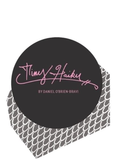 Cover for Daniel Obrien Bravi · Tiny Haiku (Book) (2023)